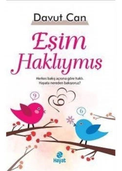 Eşim Haklıymış   Davut Can   Hayat