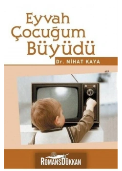 Eyvah Çocuğum Büyüdü - Nihat Kaya - Nesil