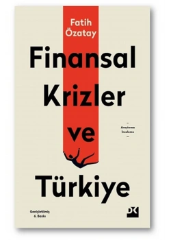 Finansal Krizler Ve Türkiye Fatih Özatay Doğan Kitap