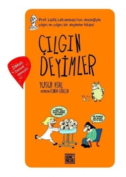 Çılgın Deyimler  Yusuf Asal   Nesil