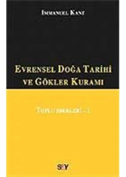 Evrensel Doğa Tarihi Ve Gökler Kuramı.Immanuel Kant