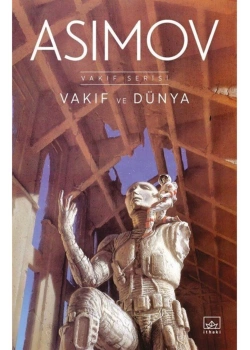 Vakıf Ve Dünya  Asımov  İthaki