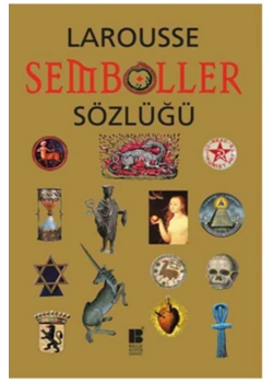 Larousse Semboller Sözlüğü  Bilge Kültür