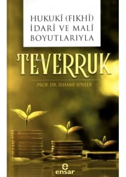 Hukuki İdari Mali Boyutlarıyla Teverruk  İlhami Söyler  Ensar