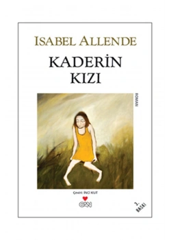 Kaderin Kızı Isabel Allende Can Yayınları