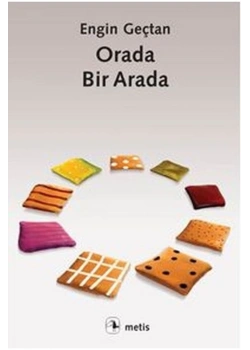 Orada Bir Arada  Engin Gençtan  Metis