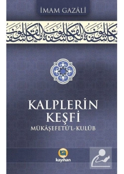 Kalplerin Keşfi Karton Kapak  İmamı Gazali  Kayıhan