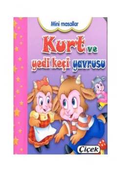 Mini Masallar Kurt Ve Yedi Keçi Yavrusu Cep Boy