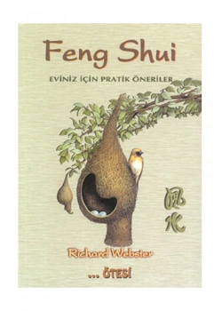 Feng Shui Eviniz İ.İn Pratik Öneriler Ötesi