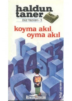 Koyma Akıl Oyma Akıl    Haldun Taner   Bilgi  -Yapı Kredi