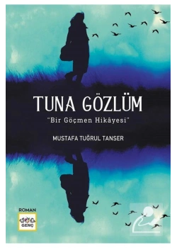 Tuna Gözlüm  Nar Yayın
