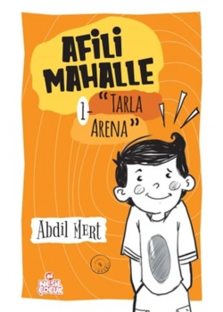 Afilli Mahalle 1 Tarla Arena  Abdil Mert  Nesil Çocuk