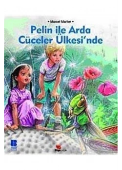 Pelin İle Arda Cüceler Ülkesinde  Bilge Kültür