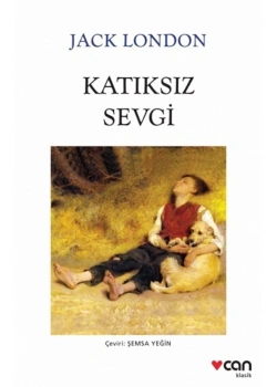 Katıksız Sevgi  Can Yayın