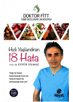 Hızlı Yaşlandıran 18 Hata Eyyüb Yılmaz   Hayat Yayın