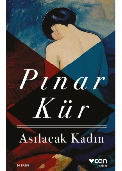 Asılacak Kadın   Pınar Kür   Can Yayın