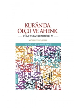Kuranda Ölçü Ve Ahenk Kelime Tekrarlarındaki Uyum  Abdurrezzak Nevfel İnkılap Basım