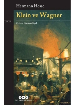 Klein Ve Wagner  Hermann Hesse  Yapı Kredi