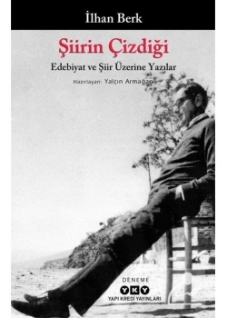Şiirin Çizdiği  İlhan Berk  Yapı Kredi