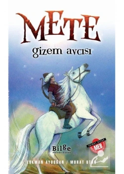 Mete Gizem Avcısı   Lokman Aydoğan   Bilge