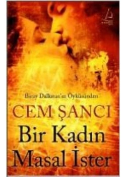 Bir Kadın Masal İster  Cem Şancı Destek Yayın