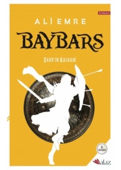 Baybars Şarkin Kalkani Ali̇ Emre Alaz Yayın