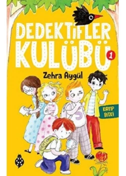Dedektifler Kulübü 1 Zehra Aygül  Uğurböceği