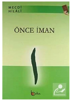Önce İman   Mecdi Hilali   Beka Yayın