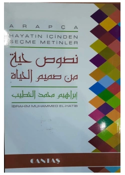 Arapça Hayatın İçinden Seçme Metinler   Cantaş