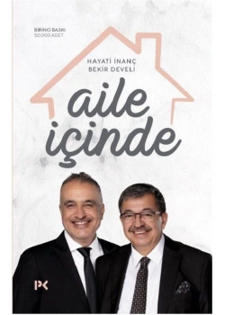 Aile Içinde Hayati Inanç Bekir Develi Profil Kitap