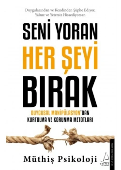 Seni Yoran Herşeyi Bırak  Müthiş Psikoloji  Destek Yayın