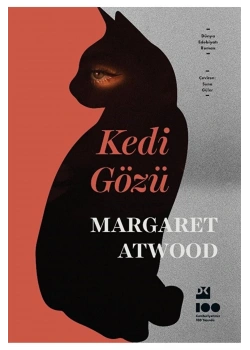 Kedi Gözü  Margaret Atwood  Doğan Yayın