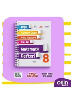 Orjin 8.Sınıf Matematik Defteri Konu Anlatımlı
