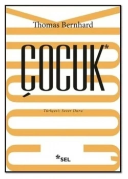 Çocuk  Thomas Bernhard  Sel Yayın