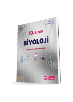 Esen 10.Sınıf Biyoloji Konu Özetli Soru Bankası