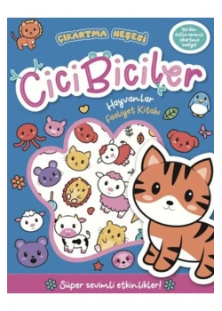 Cicibiciler Çıkartma Neşesi Hayvanlar Faaliyet Kitabı  Beta Kıds