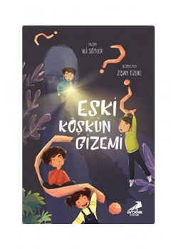 Eski Köşkün Gizemi  Ali Söyler  Erdem