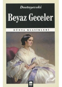 Beyaz Geceler   Dostoyevski   Ema