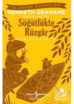 Söğütlükte Rüzgar  K.Grahame   İş Bankası