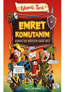 Emret Komutanım Osmanlının Muhteşem Askeri Gücü  Eğlenceli Bilgi