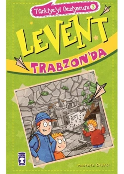 Levent Trabzonda - Türkiyeyi Geziyorum 3 - Timaş