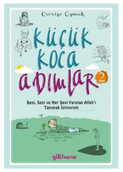 Küçük Koca Adımlar 2  Gülhane