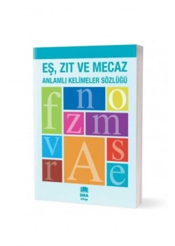 Eş Zıt Ve Mecaz Anlamlı Kelimeler Sözlüğü M008   Emakitap