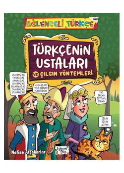 Türkçenin Ustaları Ve Çılgın Yöntemleri  Eğlenceli Bilgi