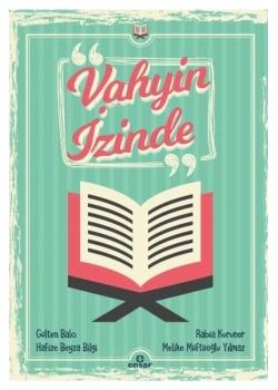 Vahyin İzinde  Gülten Balcı  Ensar