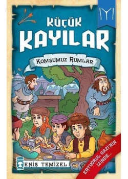Küçük Kayılar 8 Komşumuz Rumlar     Timaş Çocuk