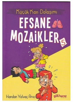 Efsane Mozaikler 5 Gülhane