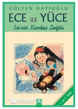 Ece Yüce Eceni̇N Kardeşi̇ Doğdu / G.Dayioğlu Altın Ki̇Taplar Y