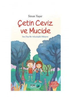 Çetin Ceviz Ve Mucide  Sinan Yaşar   Fom Kitap