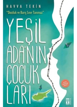 Yeşil Adanın Çocukları  Havva Tekin    Genç Timaş